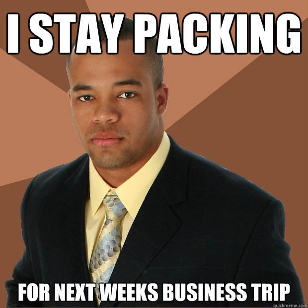 I Stay packing for next weeks business trip  Successful Black Man