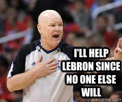 I'll help Lebron since no one else will  