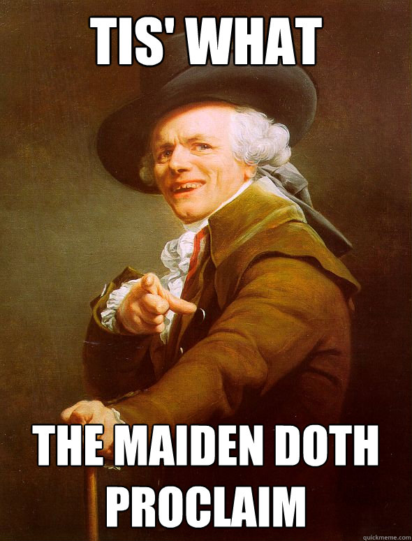 Tis' what The maiden doth proclaim  Joseph Ducreux