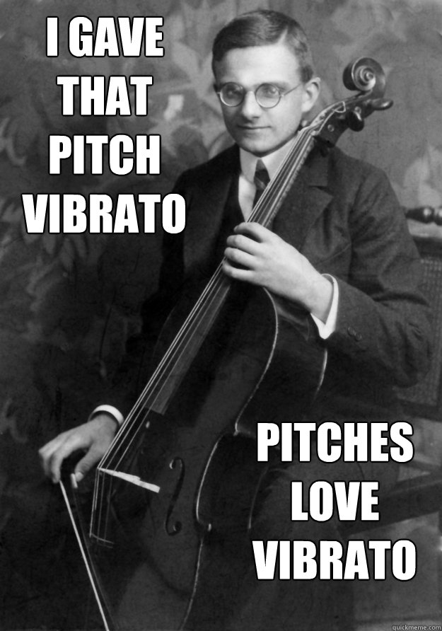 i gave that pitch vibrato pitches love vibrato - i gave that pitch vibrato pitches love vibrato  vibrato