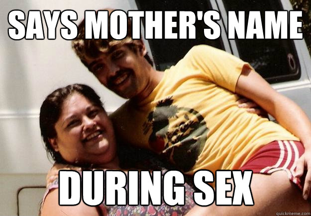 Says mother's name  during sex - Says mother's name  during sex  Mommas Boy Scott