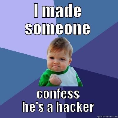 Gab Gab Gab - I MADE SOMEONE CONFESS HE'S A HACKER Success Kid