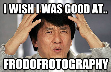 i wish i was good at.. Frodofrotography  EPIC JACKIE CHAN