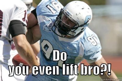  DO YOU EVEN LIFT BRO?! Misc