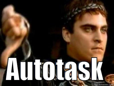  AUTOTASK Downvoting Roman