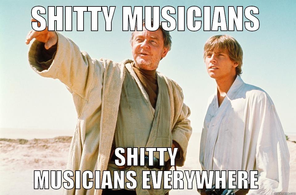 Look Luke - SHITTY MUSICIANS SHITTY MUSICIANS EVERYWHERE Misc