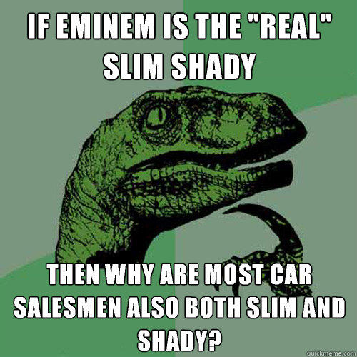 If Eminem is the 