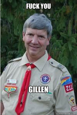 Fuck You Gillen  Harmless Scout Leader