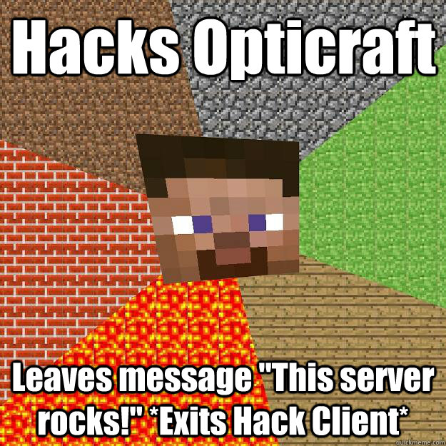 Hacks Opticraft Leaves message 