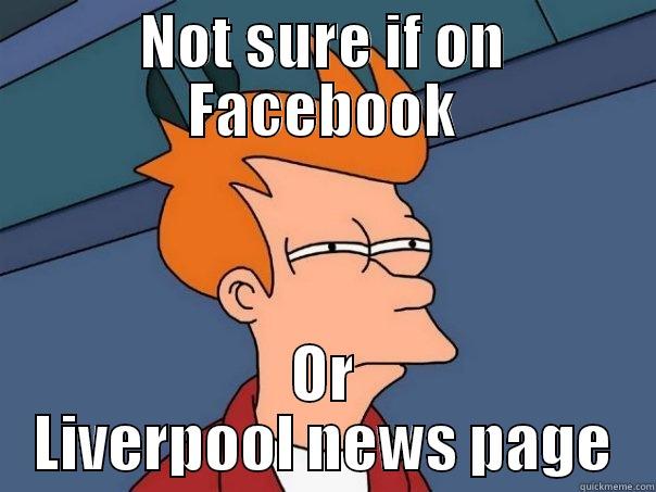 NOT SURE IF ON FACEBOOK OR LIVERPOOL NEWS PAGE Futurama Fry