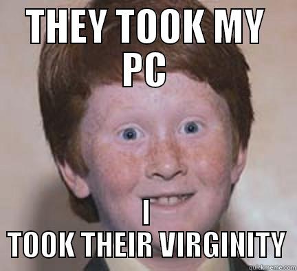 THEY TOOK MY PC I TOOK THEIR VIRGINITY Over Confident Ginger