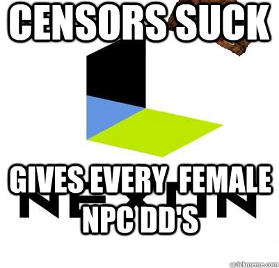 Censors Suck gives every  female NPC dd's  