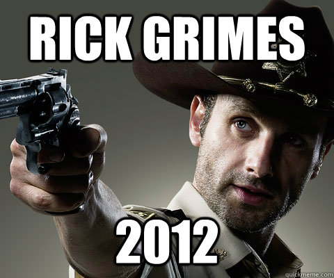 Rick Grimes 2012  Rick Grimes Walking Dead