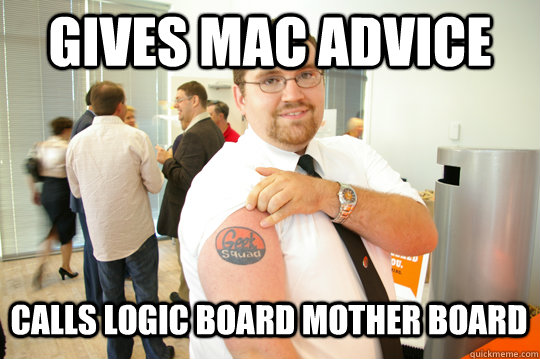 Gives mac advice Calls logic board mother board  GeekSquad Gus