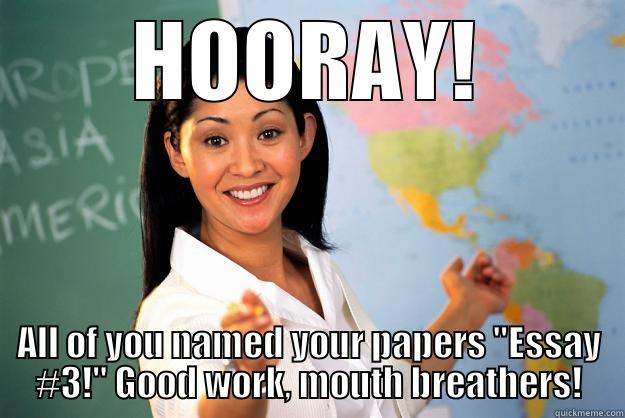 HOORAY! ALL OF YOU NAMED YOUR PAPERS 