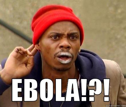  EBOLA!?! Misc