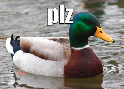 PLZ  Actual Advice Mallard