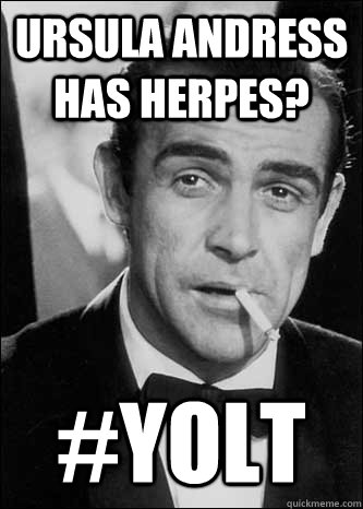 Ursula Andress has Herpes? #YOLT - Ursula Andress has Herpes? #YOLT  YOLT