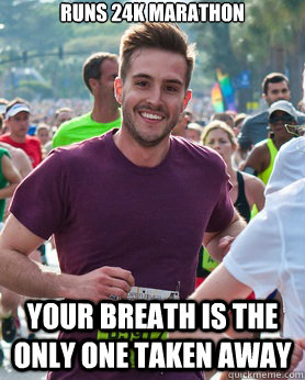 Runs 24k marathon Your breath is the only one taken away  Ridiculously photogenic guy