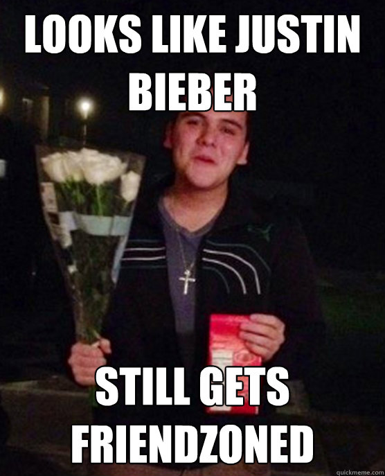 looks like justin bieber still gets friendzoned  Friendzone Johnny