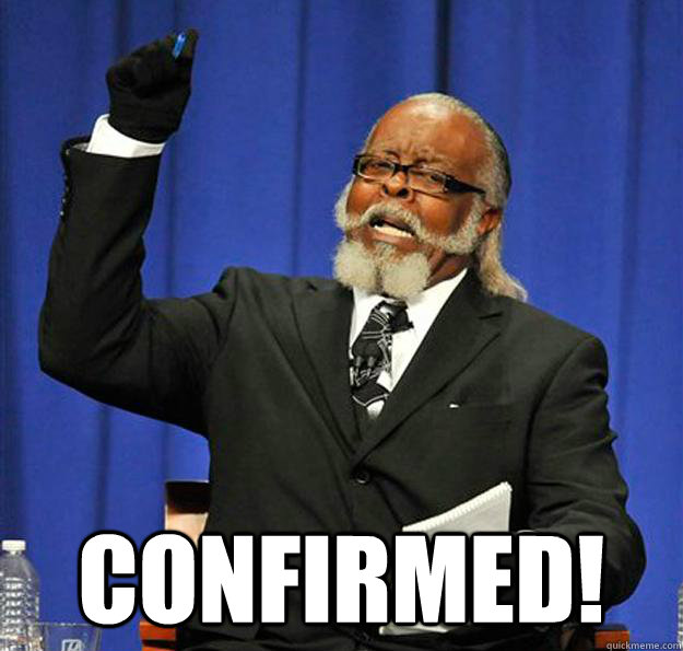  confirmed! -  confirmed!  Jimmy McMillan