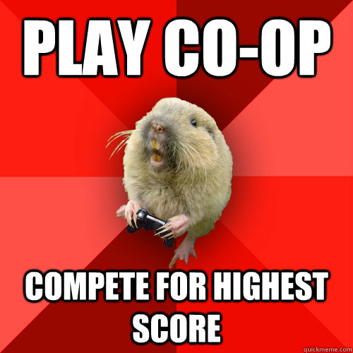 Play Co-op Compete for highest score  Gaming Gopher