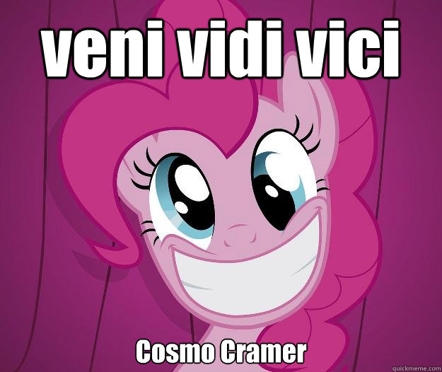 veni vidi vici Cosmo Cramer - veni vidi vici Cosmo Cramer  PINKIE PIE SAW PORN