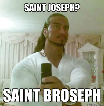 saint Joseph? saint broseph  Guido Jesus