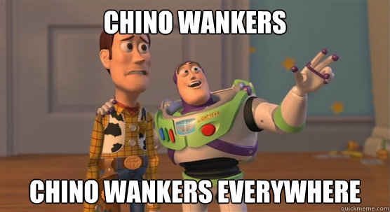 chino wankers chino wankers everywhere  Toy Story Everywhere