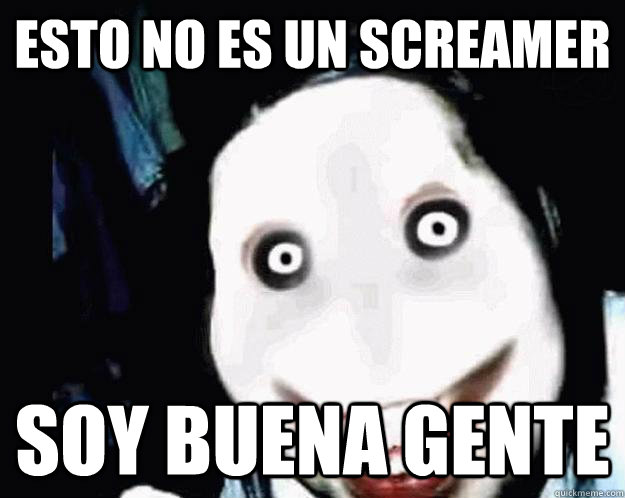 Esto no es un Screamer Soy buena gente   Jeff the Killer