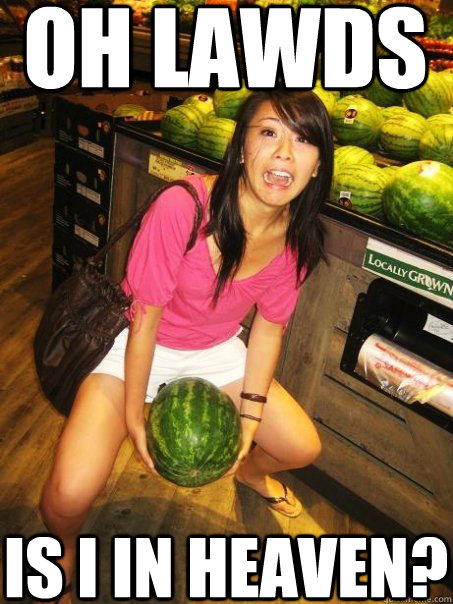 oh lawd watermelon