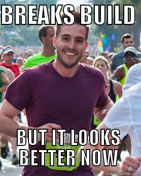 BREAKS BUILD  BUT IT LOOKS BETTER NOW Ridiculously photogenic guy