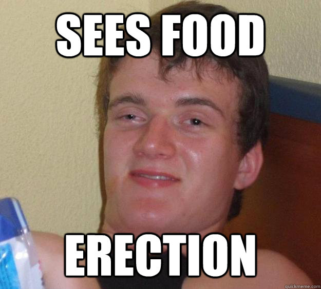 sees food erection - sees food erection  10 Guy