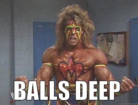 deep warrior -  BALLS DEEP Misc