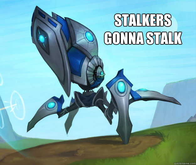 stalkers gonna stalk