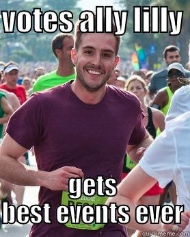 VOTES ALLY LILLY  GETS BEST EVENTS EVER Ridiculously photogenic guy