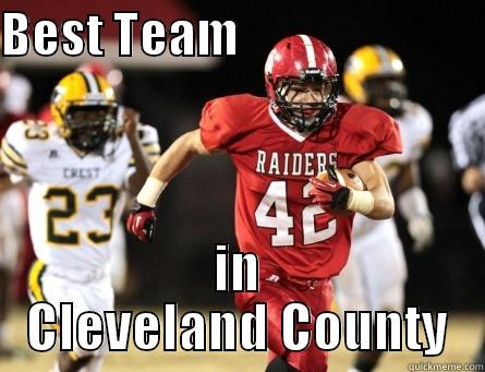 BEST TEAM                          IN CLEVELAND COUNTY Misc