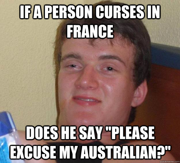 If a person curses in France Does he say 