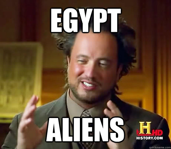 Egypt ALIENS  Ancient Aliens