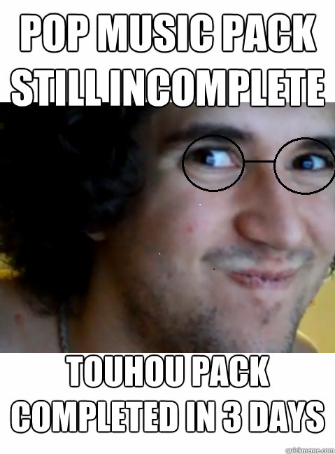 pop music pack still incomplete touhou pack completed in 3 days  
