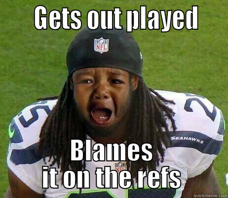 Crybaby Sherman -      GETS OUT PLAYED    BLAMES IT ON THE REFS Misc