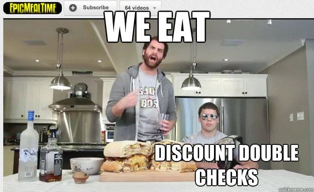 WE EAT DISCOUNT dOUBLE CHECKS - WE EAT DISCOUNT dOUBLE CHECKS  Epic Meal Time