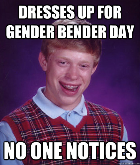 Dresses up for Gender bender day no one notices - Dresses up for Gender bender day no one notices  Misc