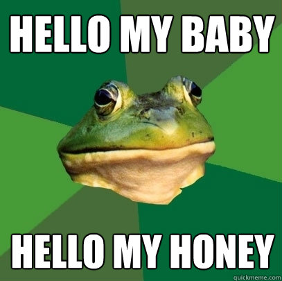 HELLO MY BABY HELLO MY HONEY - HELLO MY BABY HELLO MY HONEY  Foul Bachelor Frog