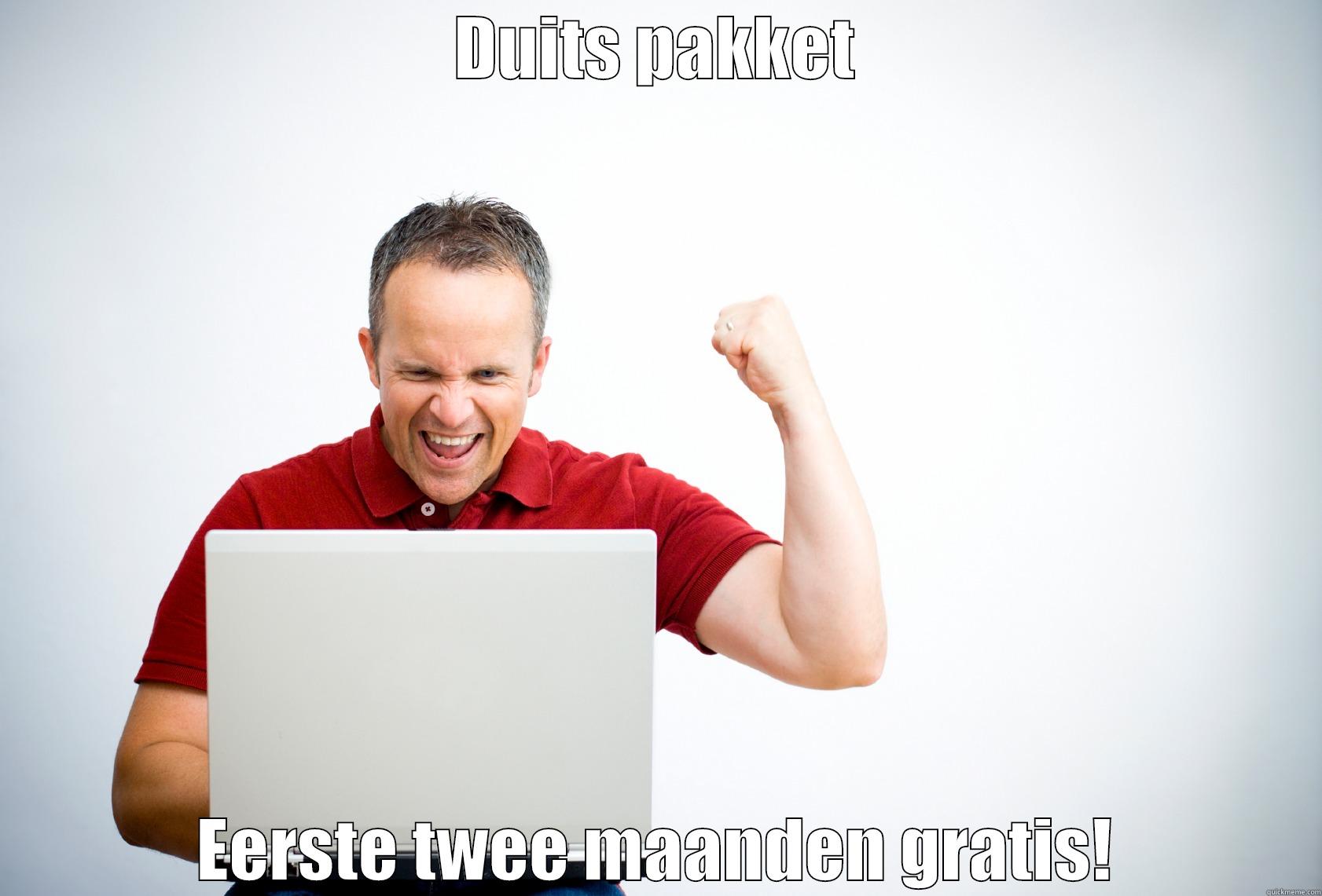 DUITS PAKKET EERSTE TWEE MAANDEN GRATIS! Misc