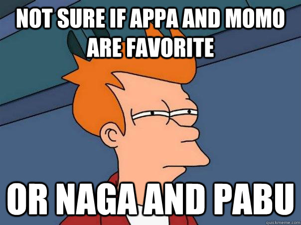 Not sure if Appa and Momo are favorite Or Naga and pabu  Futurama Fry