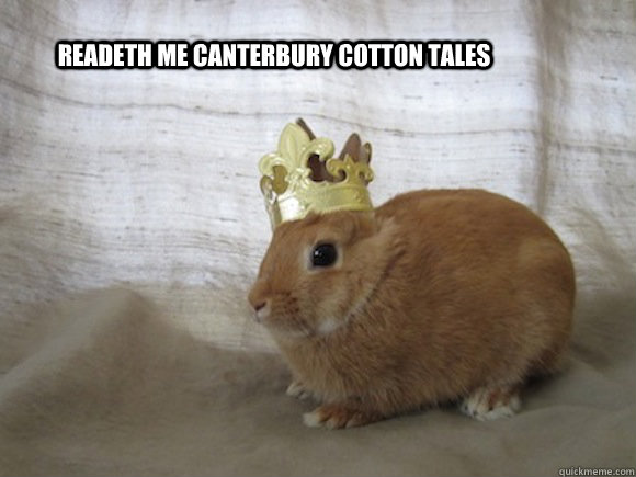 readeth me canterbury cotton tales  Renaissance Rabbit