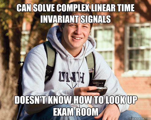 can solve complex linear time invariant signals doesn't know how to look up exam room  College Freshman