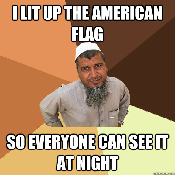 I lit up the American flag so everyone can see it at night - I lit up the American flag so everyone can see it at night  Ordinary Muslim Man