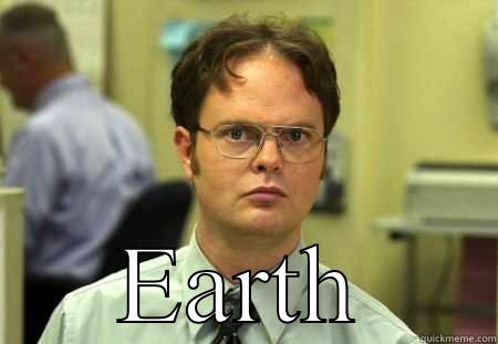  EARTH Schrute